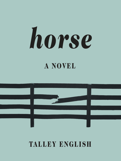 Title details for Horse by Talley English - Available